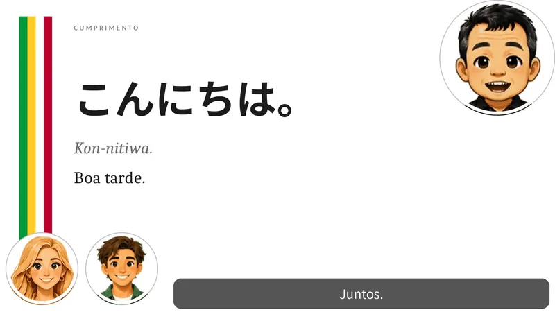 Vídeo-aula real: こんにちは com a legenda Juntos